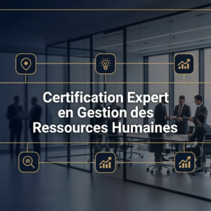 Certification Expert en Gestion des Ressources Humaines